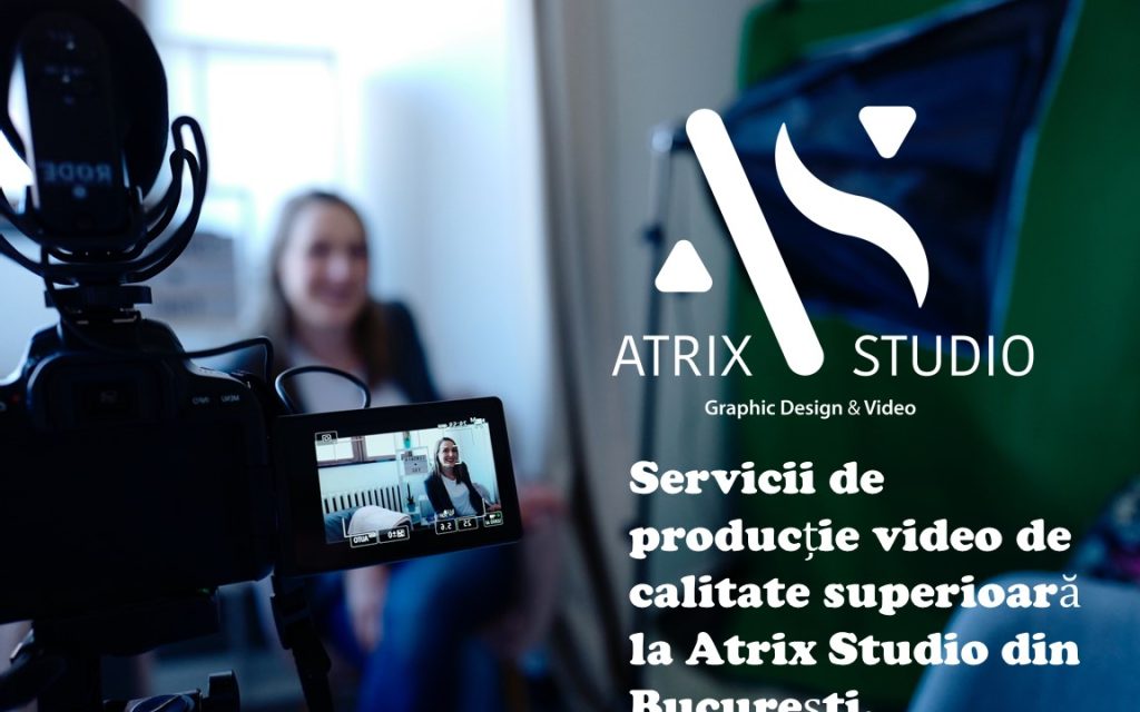 Servicii de video publicatete de calitate superioară la Atrix Studio din București