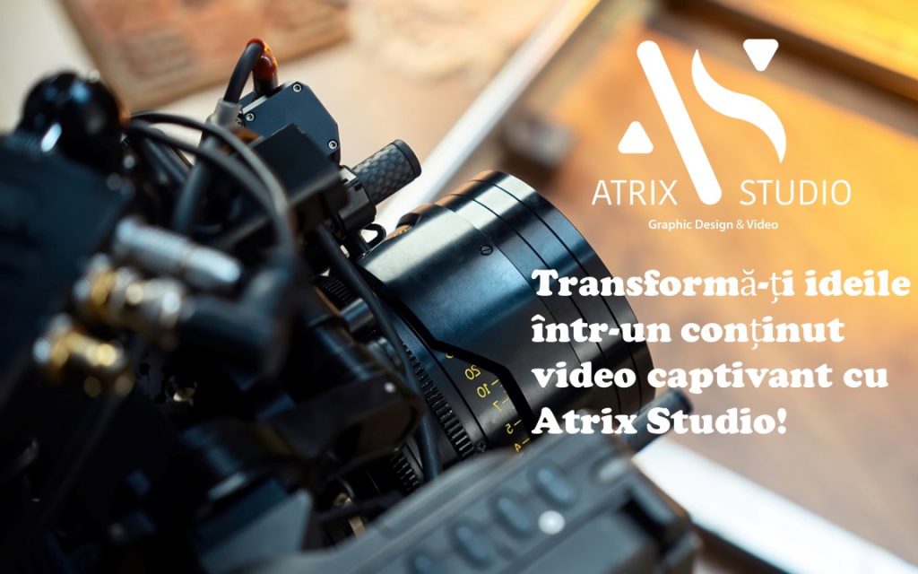 producția video în Atrix Studio