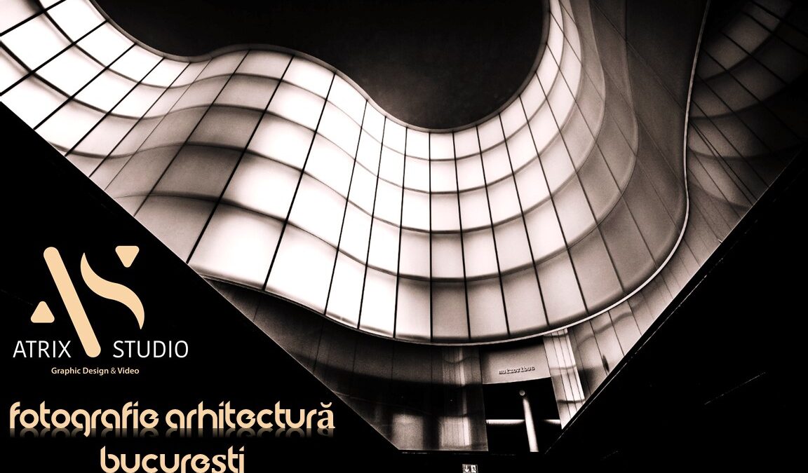 Fotografie Arhitectură București
